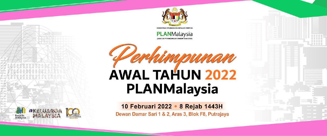 Perhimpunan Awal Tahun 2022 PLANMalaysia